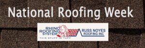 National Roofing Week