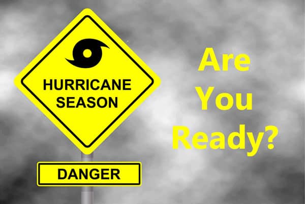 Are You Ready for Hurricane Season?